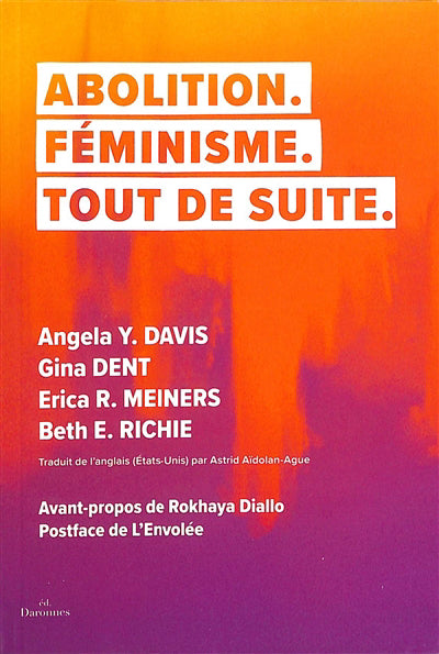 ABOLITION, FEMINISME, TOUT DE SUITE