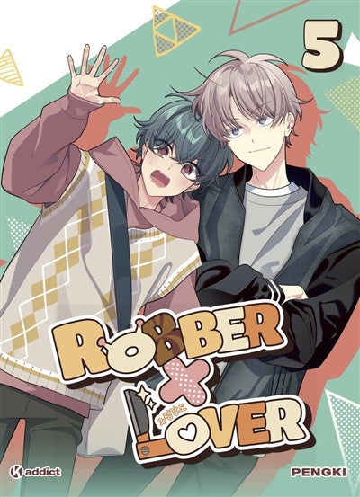 ROBBER X LOVER T.05