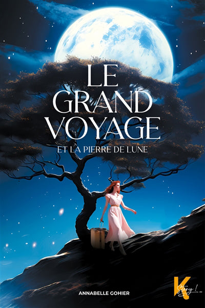 GRAND VOYAGE :ET LA PIERRE DE LUNE