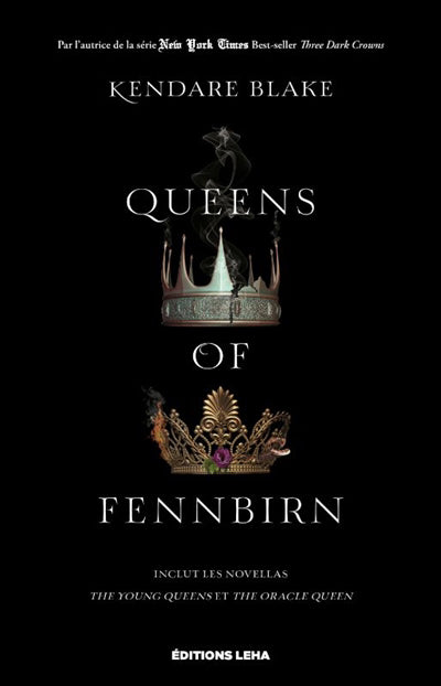 THREE DARK CROWNS - QUEENS OF FENNBIRN