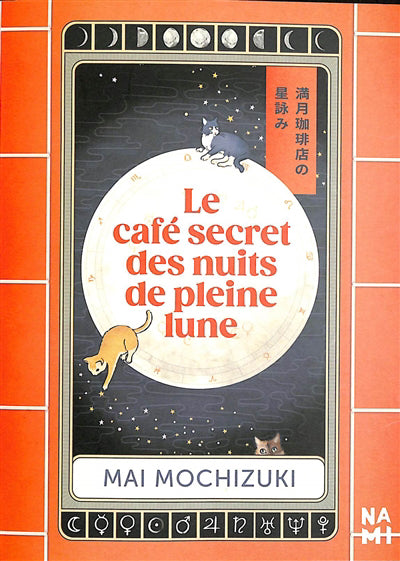 CAFE SECRET DES NUITS DE PLEINE LUNE