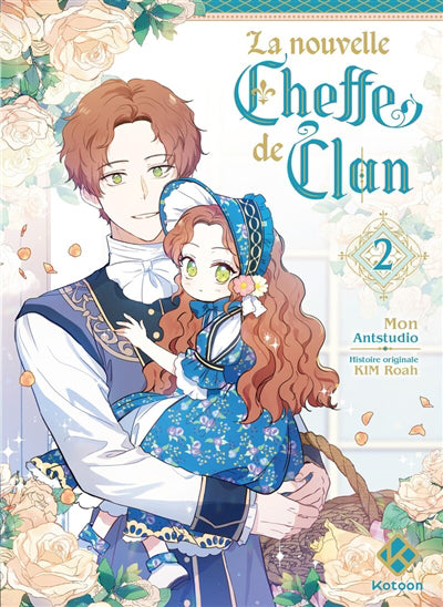 LA NOUVELLE CHEFFE DE CLAN - TOME 2