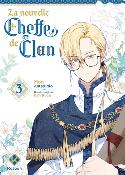 NOUVELLE CHEFFE DE CLAN T03