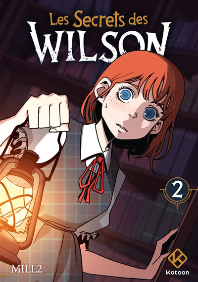 SECRETS DES WILSON (LES) T.02