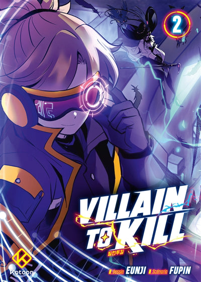 VILLAIN TO KILL TOME 2