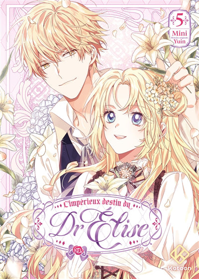 IMPÉRIEUX DESTIN DU DR ÉLISE T.05