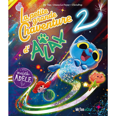 PETITE GRANDE CHAVENTURE D'AJAX  T.02