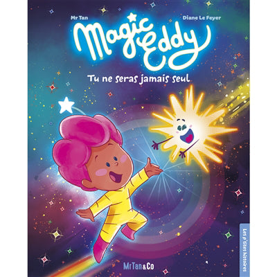 P'TITES HISTOIRES - MAGIC EDDY - TU NE SERAS JAMAIS SEUL