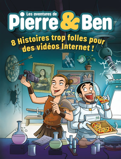 AVENTURES DE PIERRE ET BEN 8 HITOIRES TROP  FOLLES POUR DES