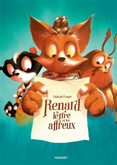 RENARD, LA LETTRE ET LES AFFREUX