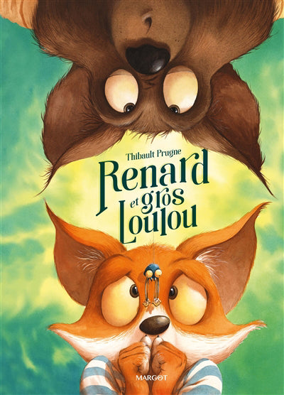 RENARD T06 : RENARD ET GROS LOULOU