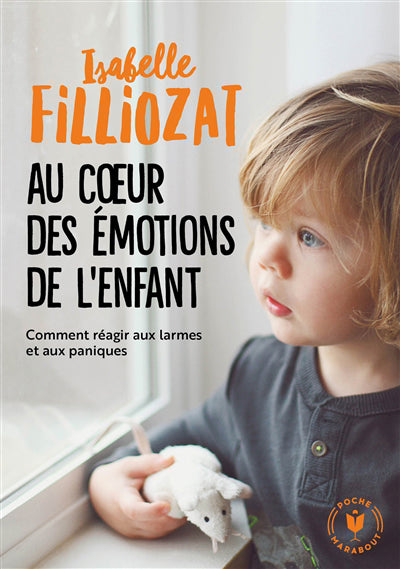 AU COEUR DES EMOTIONS DE L'ENFANT