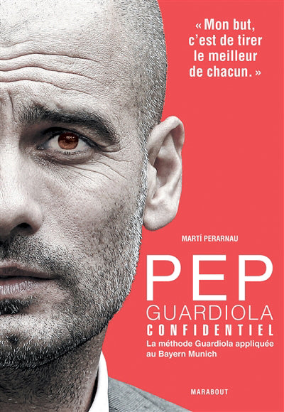 Pep guardiola confidentiel