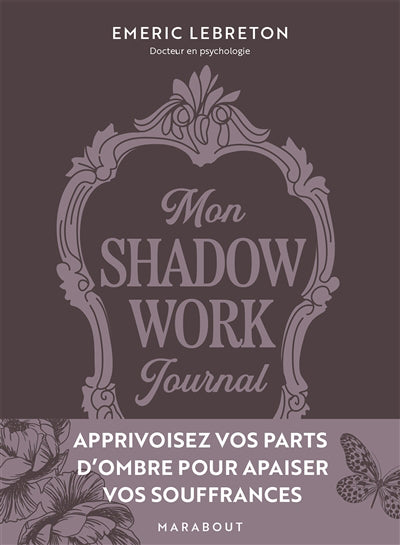 SHADOW WORK JOURNAL