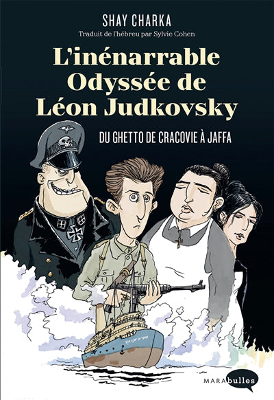 INENARRABLE ODYSSEE DE LEON JUDKOVSKY