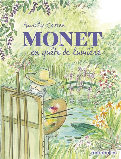 MONET EN QUETE DE LUMIERE