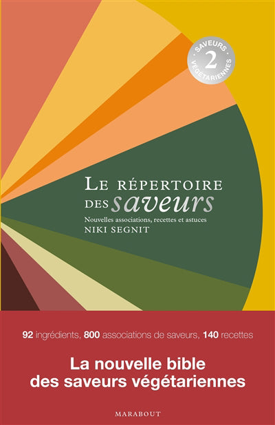 répertoire des saveurs 2 - Saveurs végétariennes