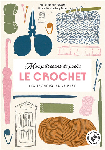 CROCHET -MON P'TIT COURS DE POCHE