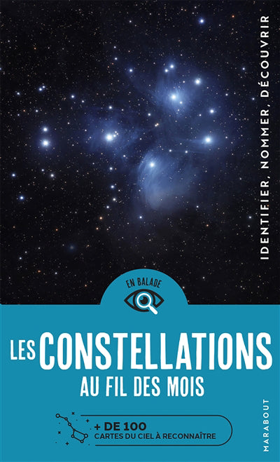 CONSTELLATIONS AU FIL DES MOIS