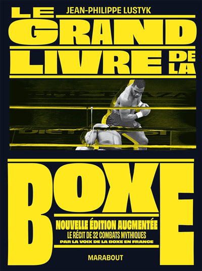 GRAND LIVRE DE LA BOXE