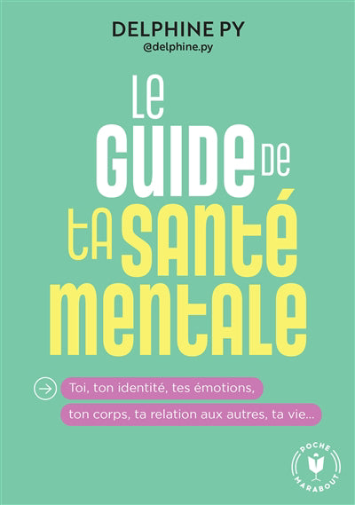 GUIDE DE TA SANTE MENTALE