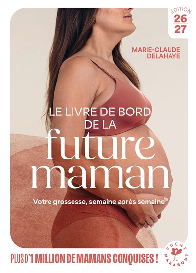 LIVRE DE BORD DE LA FUTURE MAMAN -NE