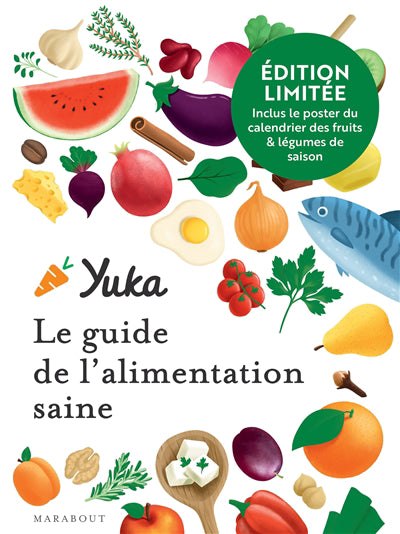 YUKA -LE GUIDE DE L'AMENTATION SAINE
