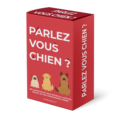 PARLEZ-VOUS CHIEN?