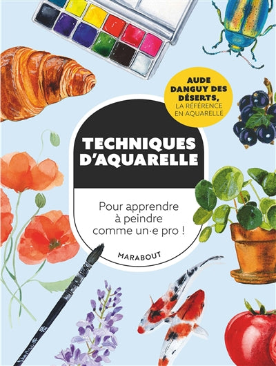 TECHNIQUES D'AQUARELLE