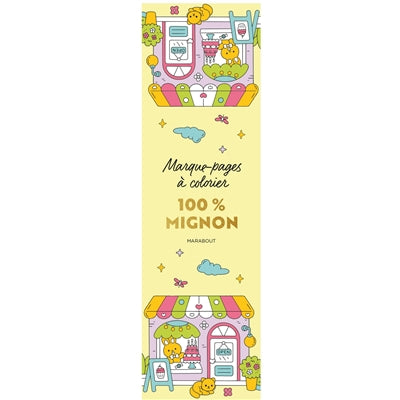 100% MIGNON -MARQUES-PAGES A COLORIER