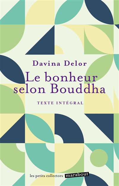 BONHEUR SELON BOUDDHA