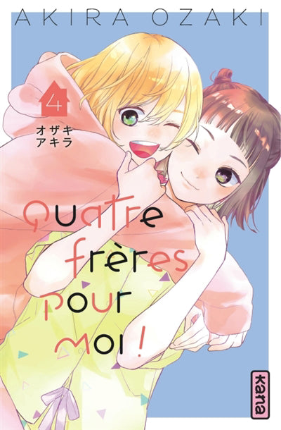 Quatre frères pour moi ! 04