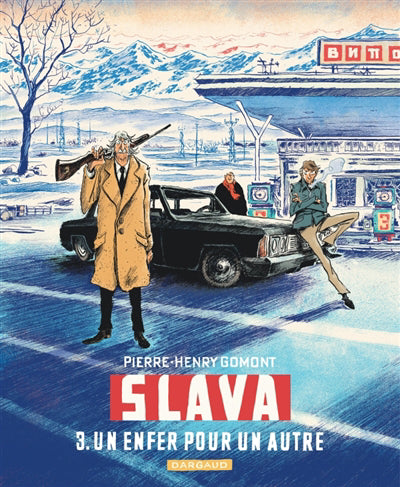 Slava 03 : Un enfer pour un autre