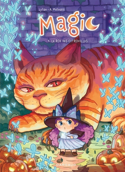MAGIC 04  LE ROI DES CITROUILLES