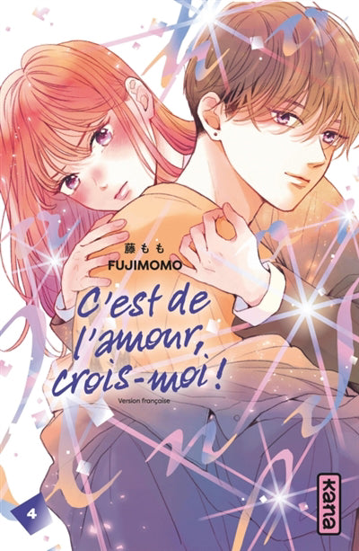 C'est de l'amour, crois-moi ! 04