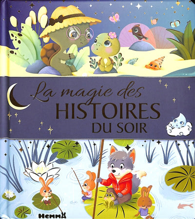 MAGIE DES HISTOIRES DU SOIR