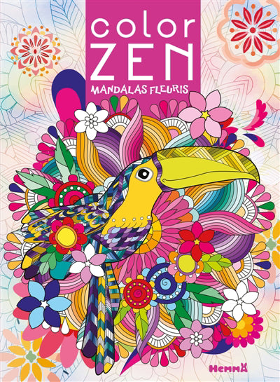 COLOR ZEN :MANDALAS FLEURIS