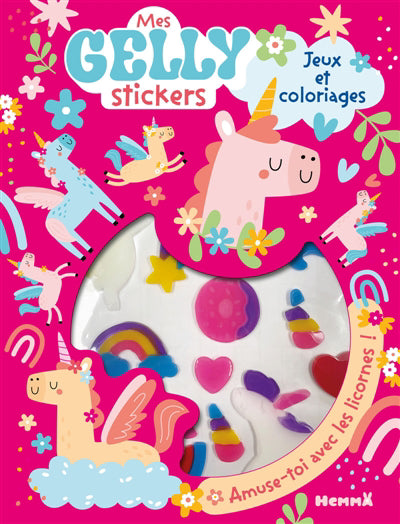 MES GELLY STICKERS - JEUX ET COLORIAGES - LICORNES