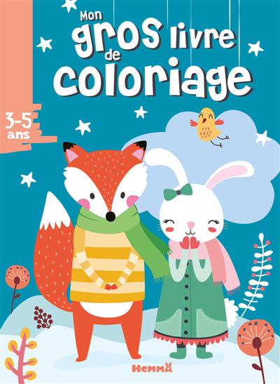 MON GROS LIVRE DE COLORIAGE  3-5 ANS               ( RENARD - LAP