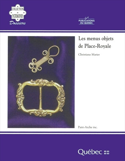 Menus objets de Place-Royale