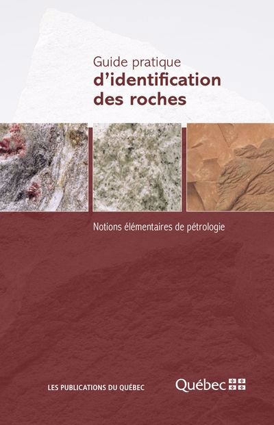 Guide pratique d'identification des roches