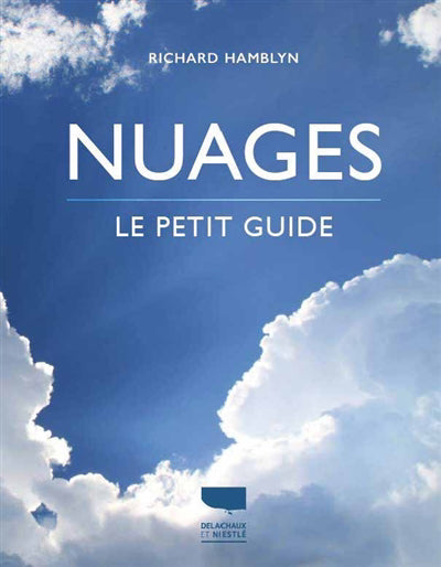 NUAGES :LE PETIT GUIDE