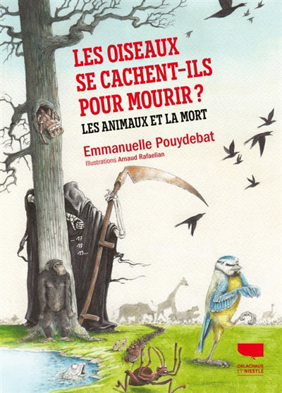 OISEAUX SE CACHENT-ILS POUR MOURIR?