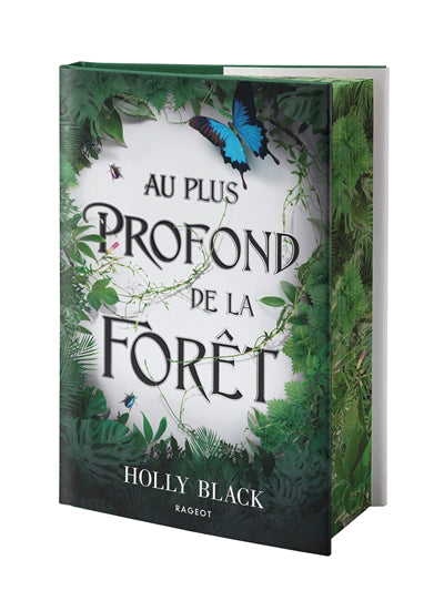 AU PLUS PROFOND DE LA FORET