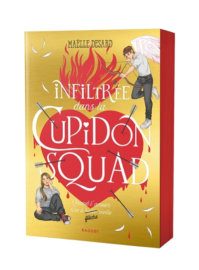 INFILTREE DANS LA CUPIDON SQUAD