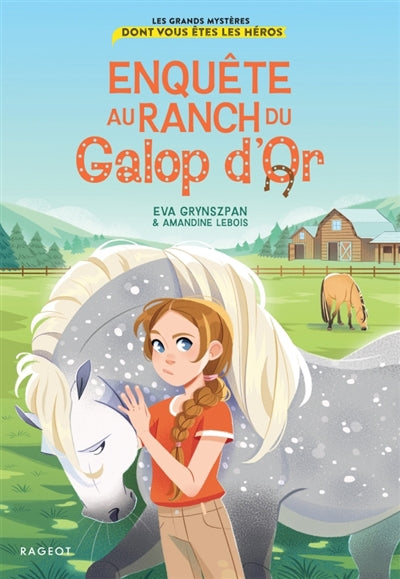 ENQUETE AU RANCH DU GALOP D'OR