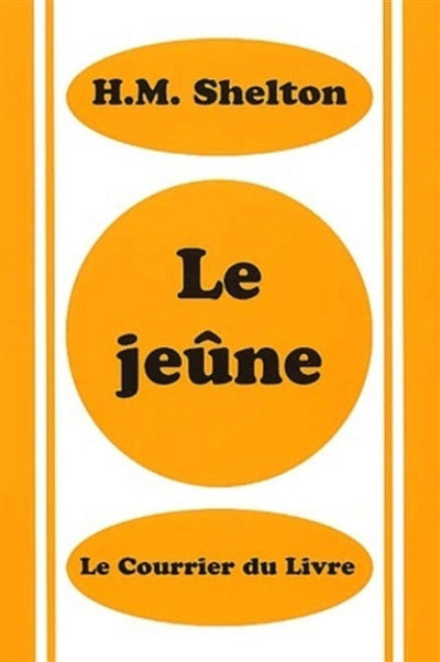 JEÛNE (LE)