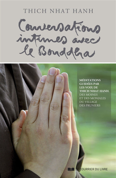 CONVERSATIONS INTIMES AVEC LE BOUDDHA