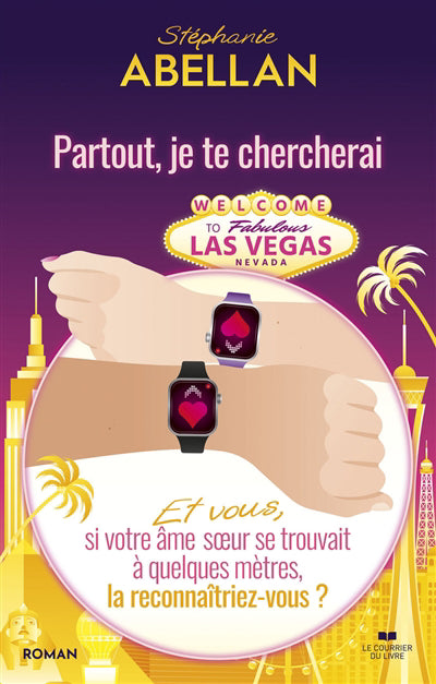 PARTOUT, JE TE CHERCHERAI