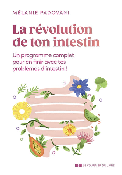 REVOLUTION DE TON INTESTIN